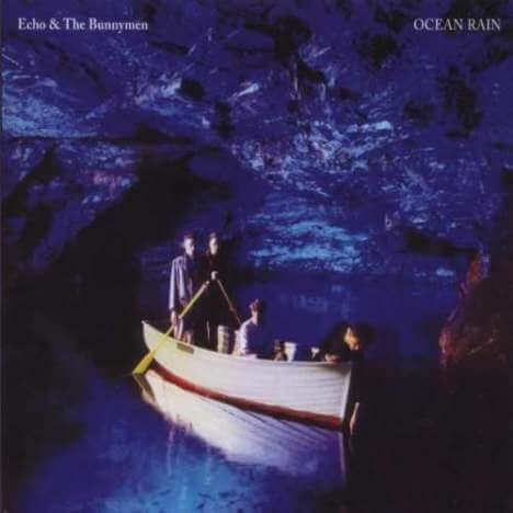 Echo & The Bunnymen - Ocean Rain (remastered) (180g) - Vinyl LP