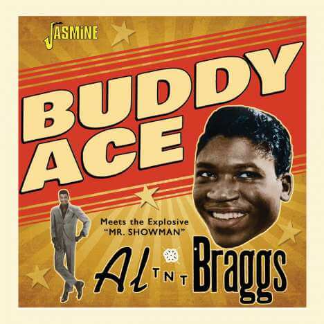 Buddy Ace - Meets Al 'TNT' Braggs - CD