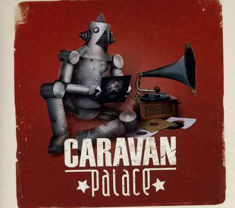 Caravan Palace - Caravan Palace - CD