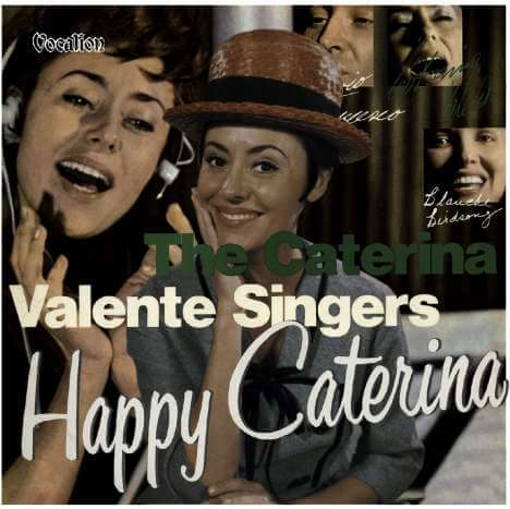 Caterina Valente - Happy Caterina & The Caterina Valente Singers - CD