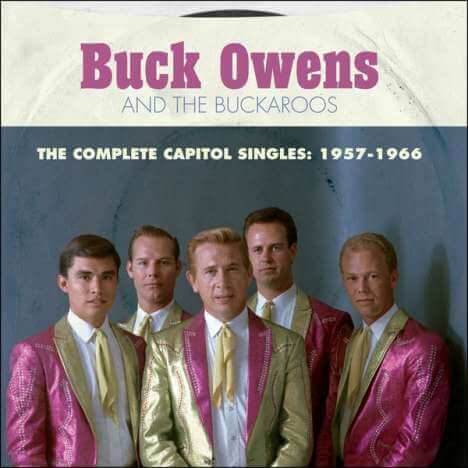 Buck Owens - The Complete Capitol Singles: 1957 - 1966 - 2 CDs