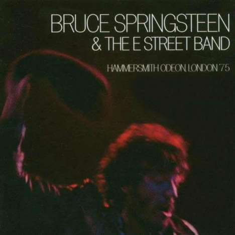 Bruce Springsteen - Live At The Hammersmith Odeon, London 1975 - 2 CDs