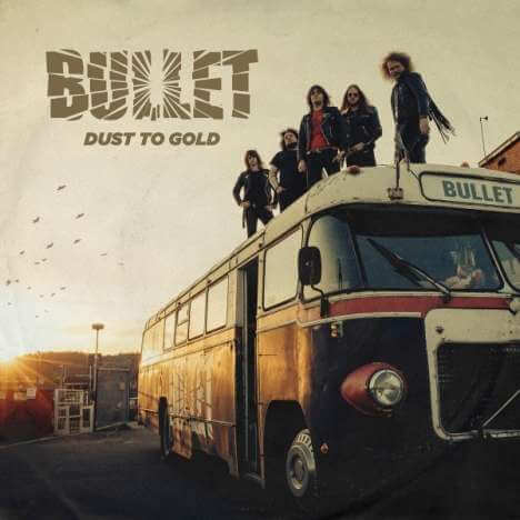 Bullet - Dust To Gold - CD