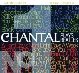 Chantal - Chantal Plays Beatles No. 1 (24 Karat Echtgold CD) - 2 CDs