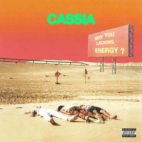 Cassia - Why You Lacking Energy? - CD