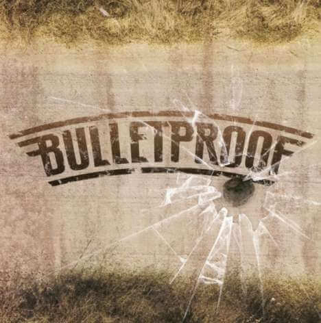 Bulletproof - Bulletproof - CD