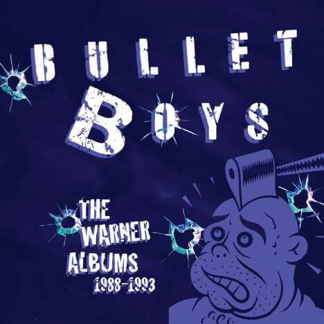 Bullet Boys - The Warner Albums 1988 - 1993 - 3 CDs