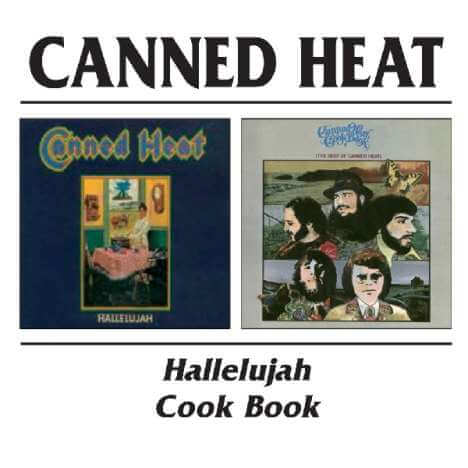 Canned Heat - Hallelujah / Cook Book - CD