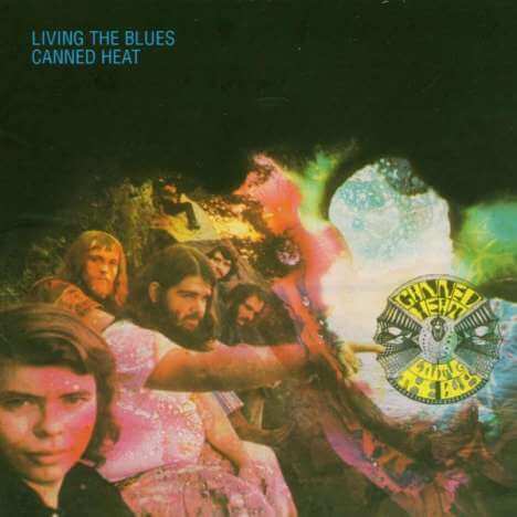 Canned Heat - Living The Blues - 2 CDs
