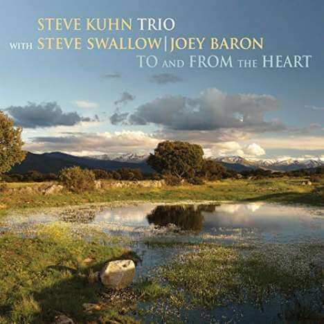 Steve Kuhn - To And From The Heart - CD