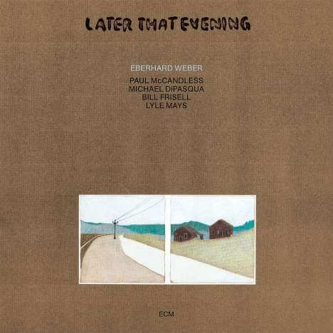 Eberhard Weber - Later That Evening - CD