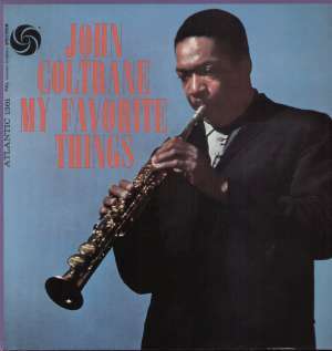 John Coltrane  - My Favourite Things (180g) - Vinyl LP
