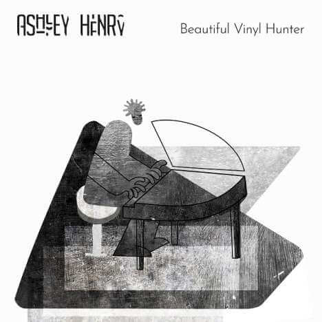 Ashley Henry - Beautiful Vinyl Hunter - CD