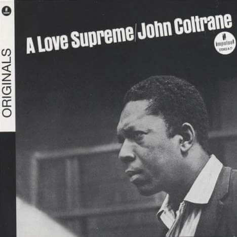 John Coltrane  - A Love Supreme (Originals) - CD