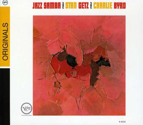Stan Getz & Charlie Byrd - Jazz Samba (Originals) - CD