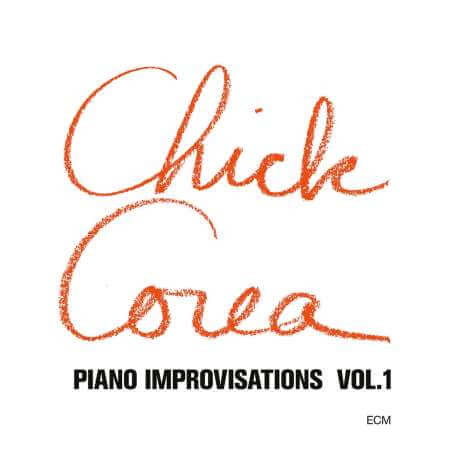 Chick Corea (1941-2021) - Piano Improvisations Vol.1 (Touchstones) - CD