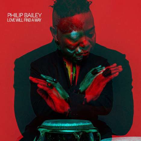 Philip Bailey - Love Will Find A Way - CD