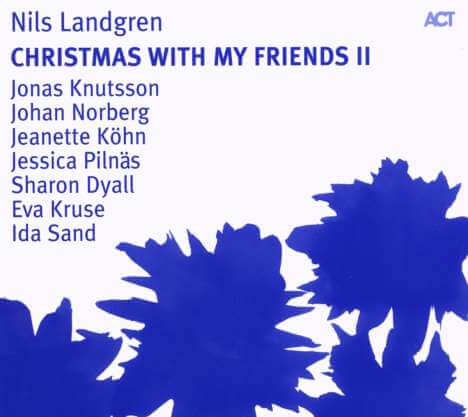 Nils Landgren - Christmas With My Friends II - CD