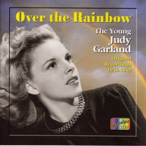 Judy Garland - Over The Rainbow - The Young Judy Garland 1936 - 1949 - CD
