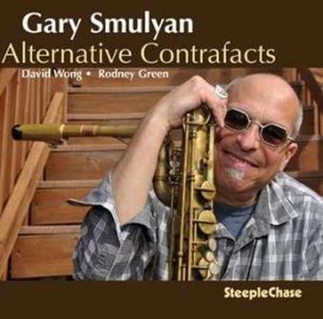 Gary Smulyan - Alternative Contrafacts - CD