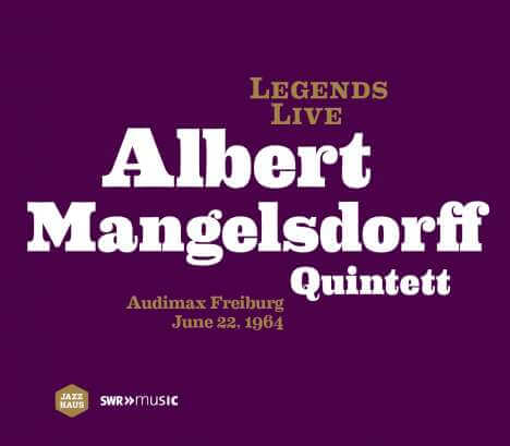 Albert Mangelsdorff (1928-2005) - Legends Live: Audimax Freiburg 1964 - CD