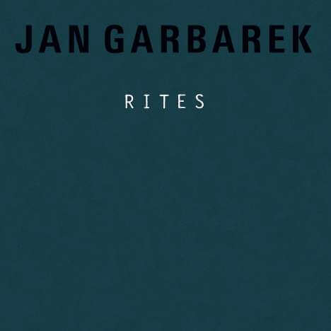 Jan Garbarek - Rites - CD