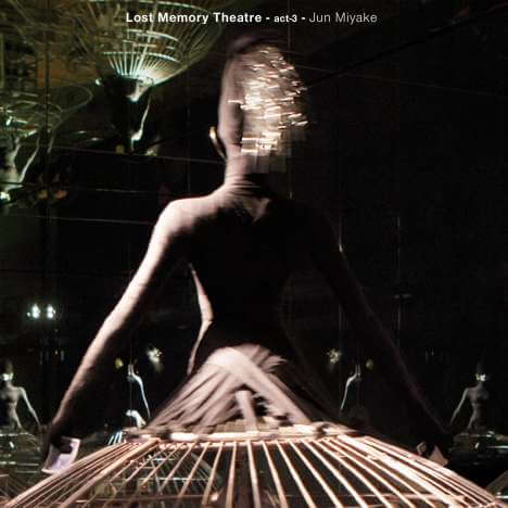 Jun Miyake - Lost Memory Theatre - Act 3 - CD