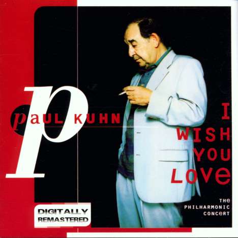 Paul Kuhn (1928-2013) - I Wish You Love - CD