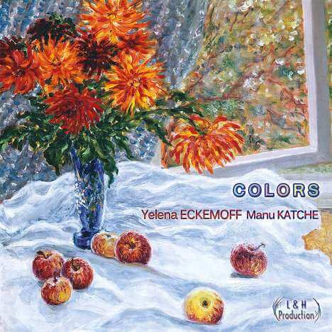 Yelena Eckemoff & Manu Katche - Colors - CD