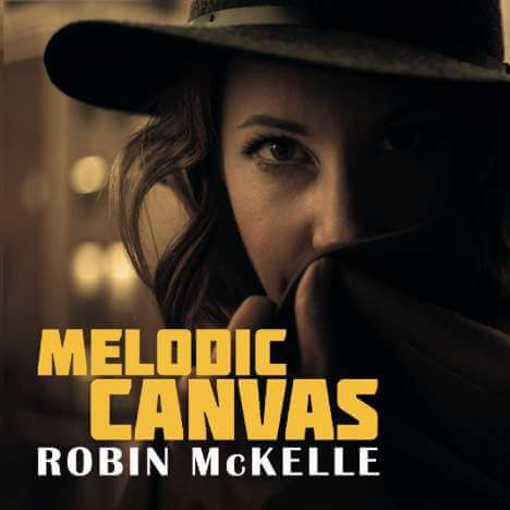 Robin McKelle - Melodic Canvas - CD