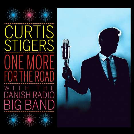 Curtis Stigers - One More For The Road: Live In Copenhagen 2014 - CD