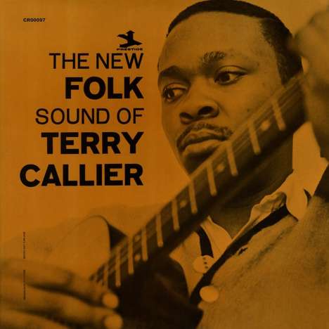 Terry Callier (1945-2012) - The New Folk Sound Of Terry Callier (Deluxe-Edition) - CD