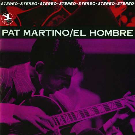 Pat Martino (1944-2021) - El Hombre - CD