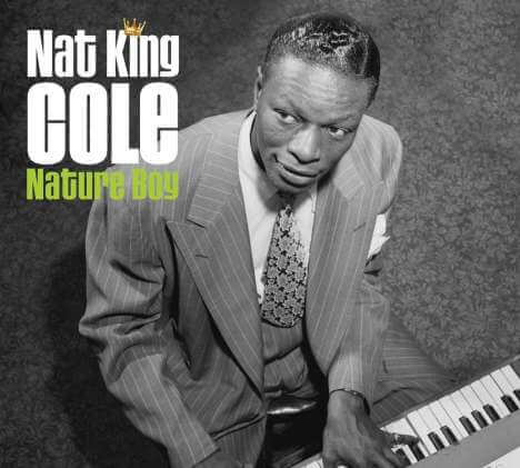 Nat King Cole (1919-1965) - Nature Boy (100th-Anniversary-Special-Edition) - CD