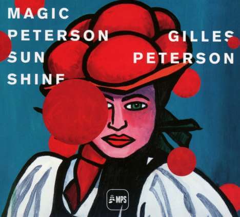 '- Gilles Peterson - Magic Peterson Sunshine - CD