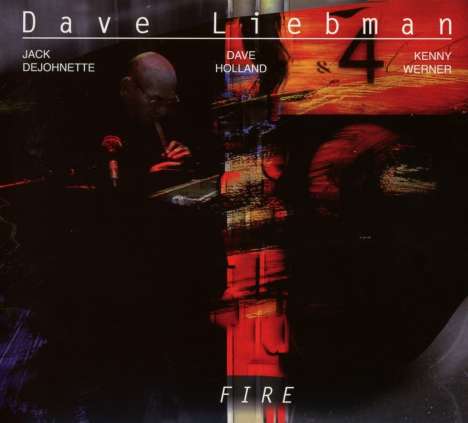 David "Dave" Liebman - Fire - CD