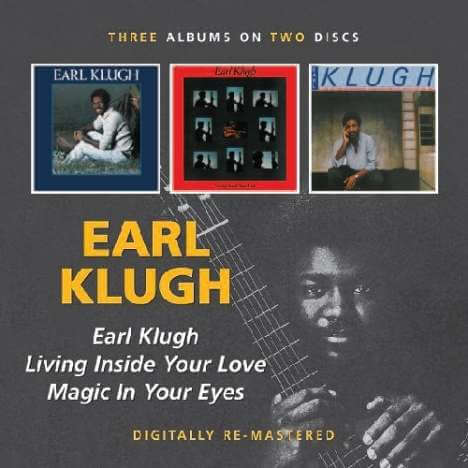 Earl Klugh - Earl Klugh / Living Inside Your Love / Magic In Your Eyes - CD