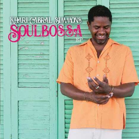 Khari Cabral Simmons - Soulbossa EP - CD