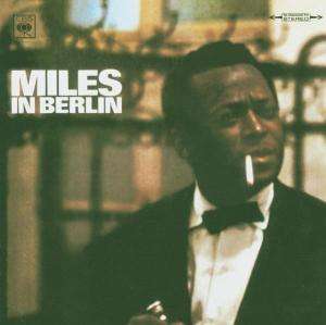Miles Davis (1926-1991) - Miles In Berlin - CD