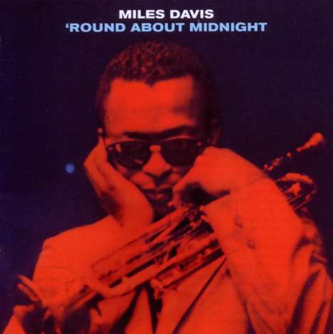 Miles Davis (1926-1991) - 'Round About Midnight (11 Tracks) - CD