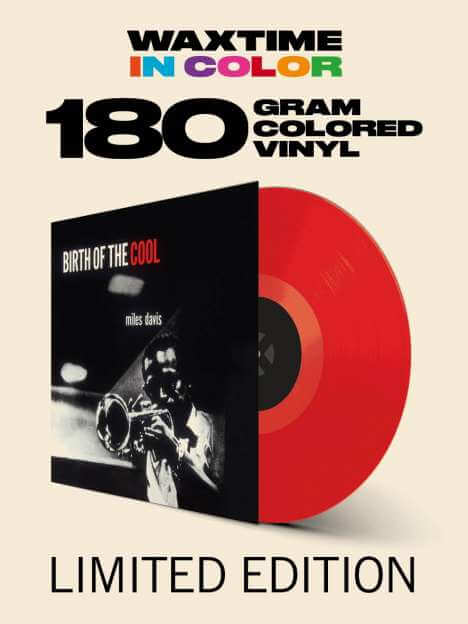 Miles Davis (1926-1991) - Birth Of The Cool (180g) (Limited Edition) (Red Vinyl) - Vinyl LP