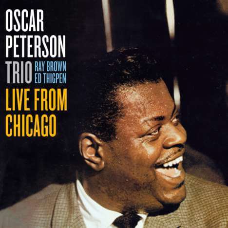 Oscar Peterson (1925-2007) - Live From Chicago (+ 4 Bonus Tracks) - CD