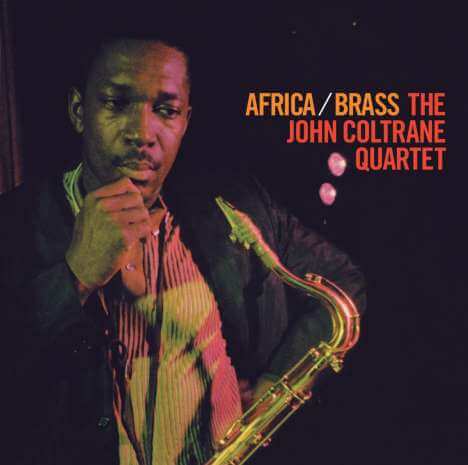 John Coltrane (1926-1967) - Africa / Brass (Limited Edition) - CD