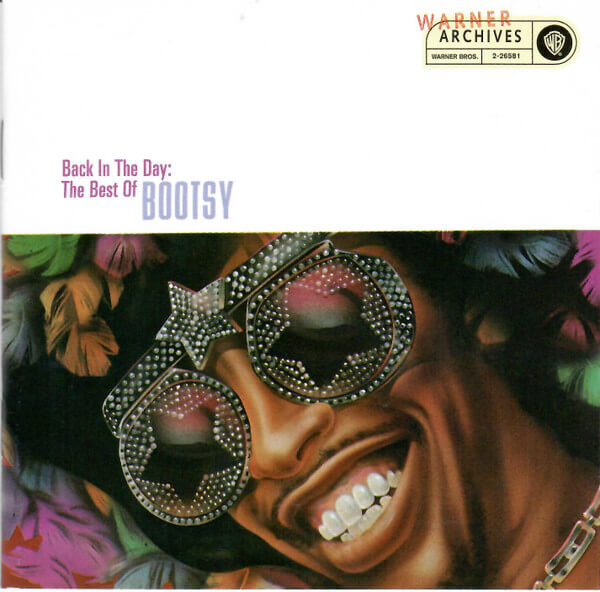 Bootsy Collins – Back In The Day: The Best Of Bootsy Collins - CD