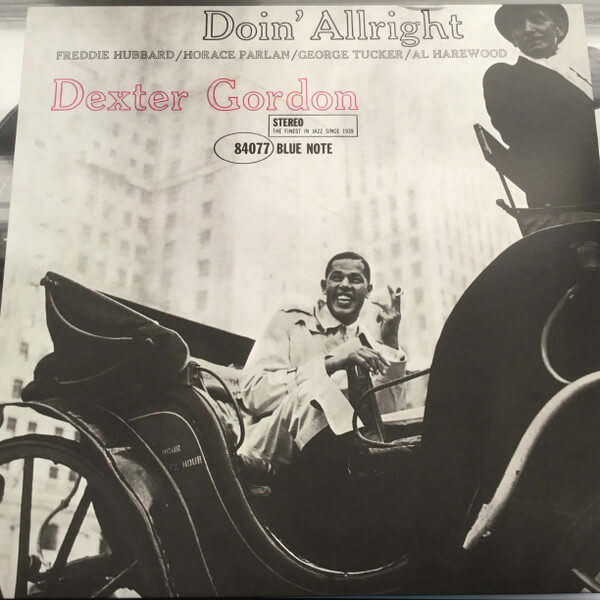 Dexter Gordon – Doin’ Allright - Vinyl LP