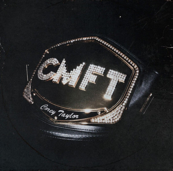 Corey Taylor – CMFT - Vinyl LP