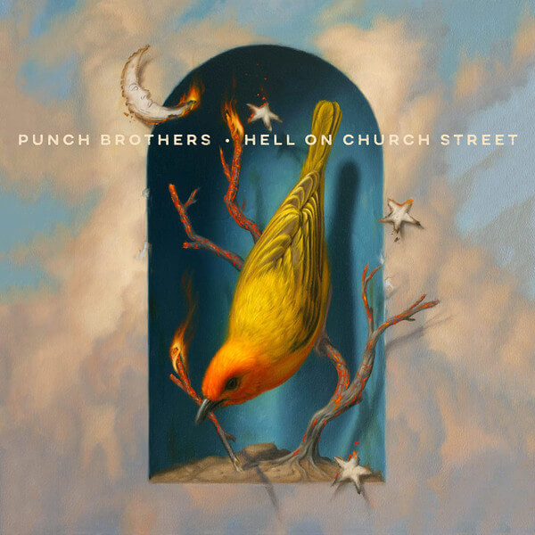 Punch Brothers - Hell On Church Street - Vinyl LP