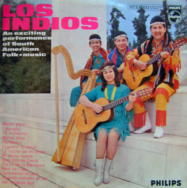 Los Indios - En Exciting Performance Of South American Folk-music - Vinyl LP ( Μεταχειρισμένο)
