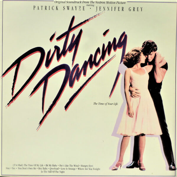 Dirty Dancing - Various - Original Soundtrack From The Vestron Motion Picture - Vinyl Lp