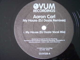 Aaron-Carl – My House (DJ Dozia Remixes) - 12'' Vinyl